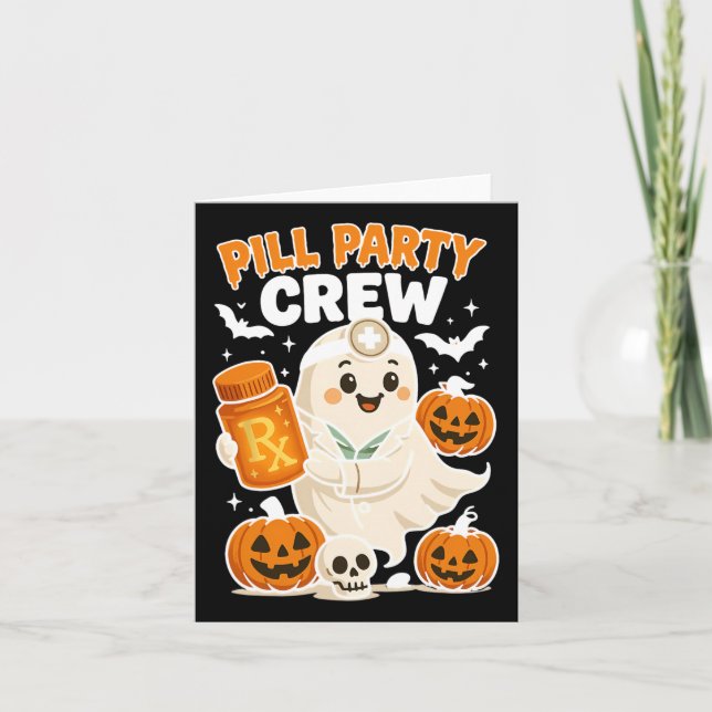 Pill Party Crew Pharmacy Tech Ghost Nurse Pumpkin Kort (Framsida)