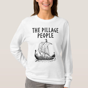 Pillage People T Shirt