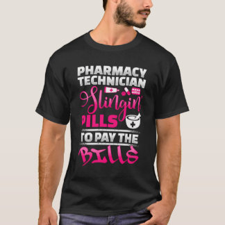Piller för apotekstekniker Betalar fakturorna T Shirt