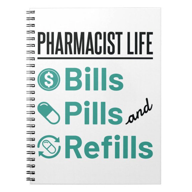 Piller och påfyllningar av farmaceuter Life Bills Anteckningsbok (Framsidan)
