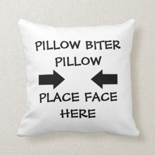 Pillow Biter Kudde