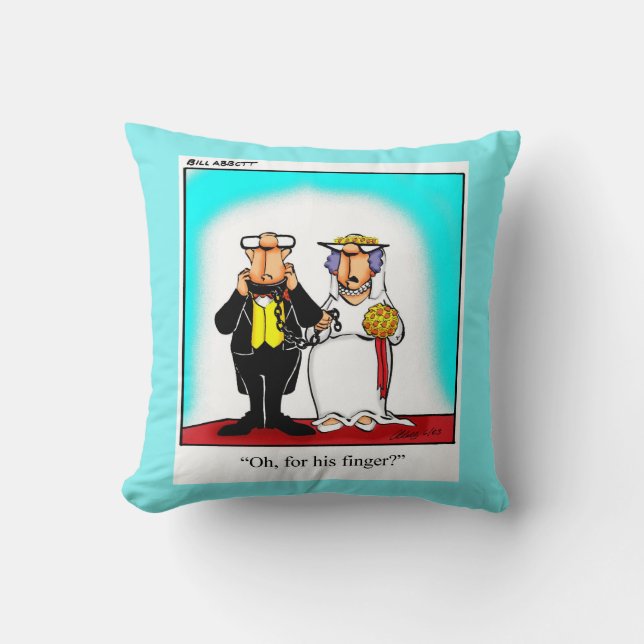 Pillow Gift bröllop Humor Kudde (Framsida)