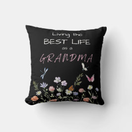 Pillow-Living the Best Life as a Grandma! Kudde