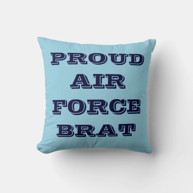 Pillow Proud Luft Force Brat Kudde (Framsida)