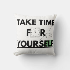 Pillows & Poufs Ta tid åt dig själv Kudde