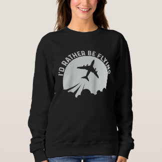 Pilot Airplane Plane Aviation  I would Rather be F T Shirt