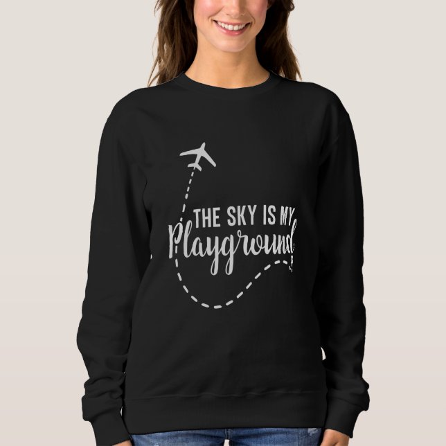 Pilot Airplane Plane Aviation The Sky is My Playgr T Shirt (Framsida)