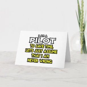 Pilot.. antar att jag aldrig har fel kort