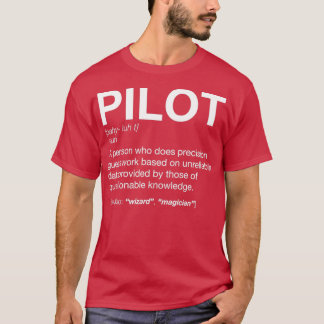 Pilot Definition T ShirtTShirt T Shirt