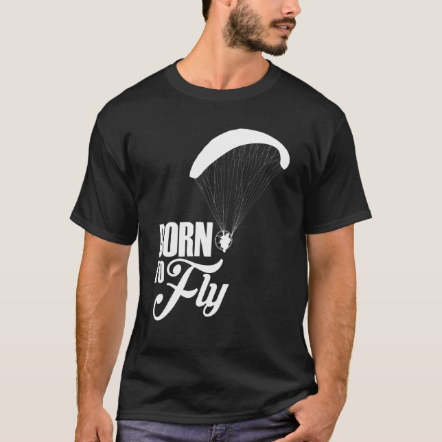 Pilot för flygparamotor, född till flygande t shirt (Framsida)