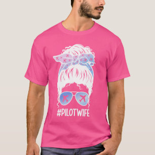 Pilot Maka Airman Aviation Girlvän Messy Bun T Shirt