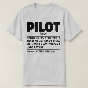 Pilot Noun Flies Instructor Aviation Crew Funny T Shirt