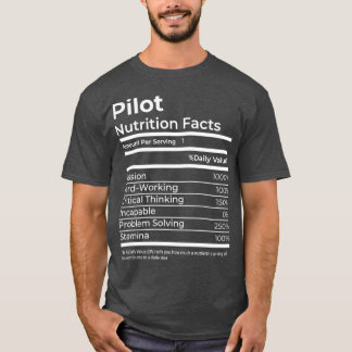 Pilot Nutrition Facts Funny Gift-jobb T Shirt