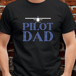 Pilot Pappa och minsta möjliga luftfartsgåva för f T Shirt