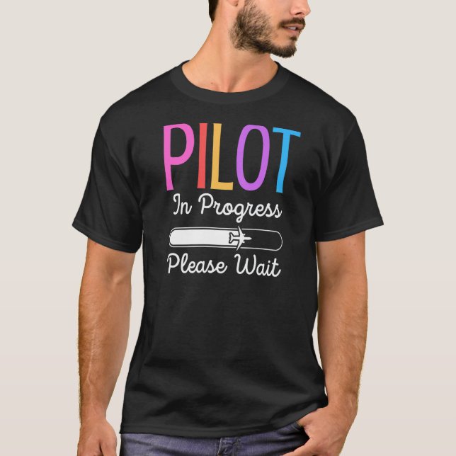 Pilot som är under arbete Vänta på framtida flygpi T Shirt (Framsida)