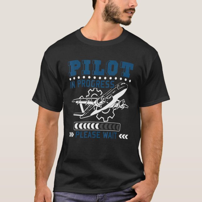 Pilot som är under arbete Vänta på framtida luftpl T Shirt (Framsida)
