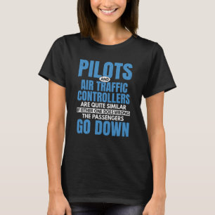 Piloter och trafikledare i Luft liknande flygutbil T Shirt