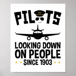 Piloter Tittar ner på människor sedan 1903 Poster