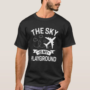 Pilotflygplan Flygplan Aviation Himlar är min spel T Shirt