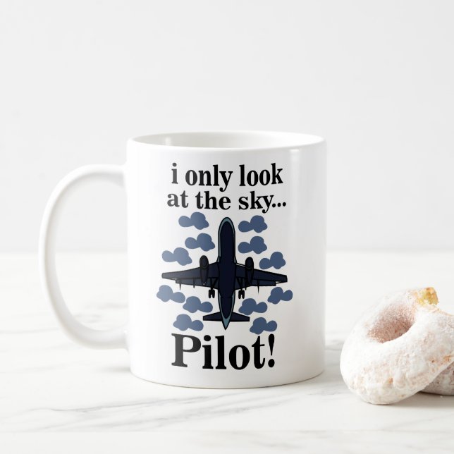 Pilotflygplan - jag tittar bara på Himmel-piloten Kaffemugg (Med munk)