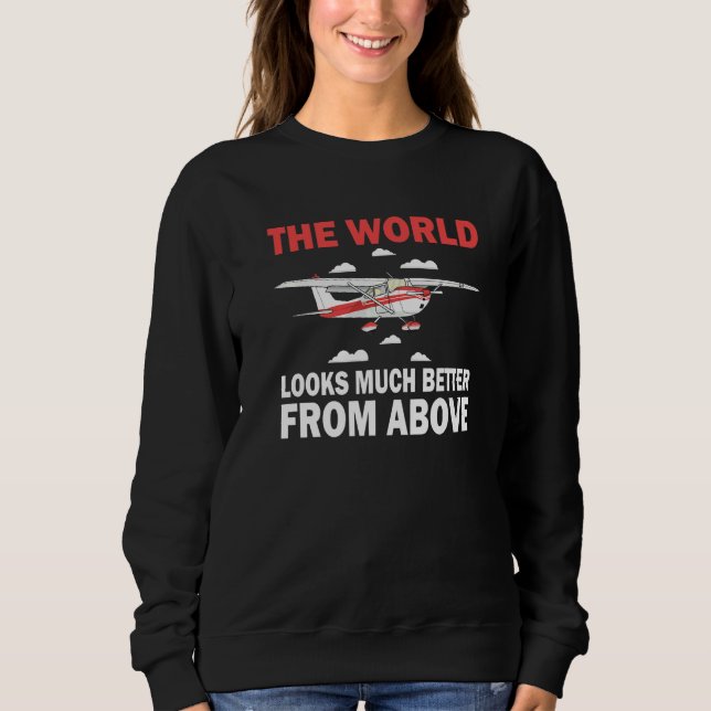 Pilotvärlden ser mycket bättre ut ovanifrån flygpl t shirt (Framsida)