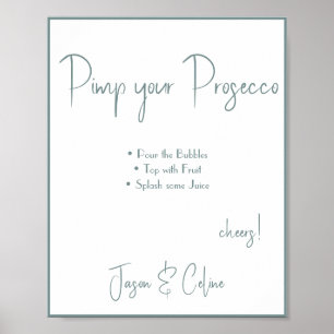 Pimp ditt Prosecco Bröllop-tecken Poster