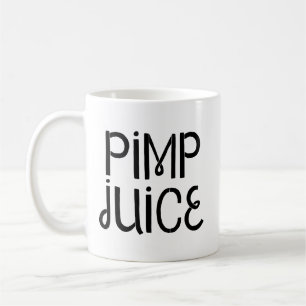 Pimp Juice Rolig humor i svart text Kaffemugg