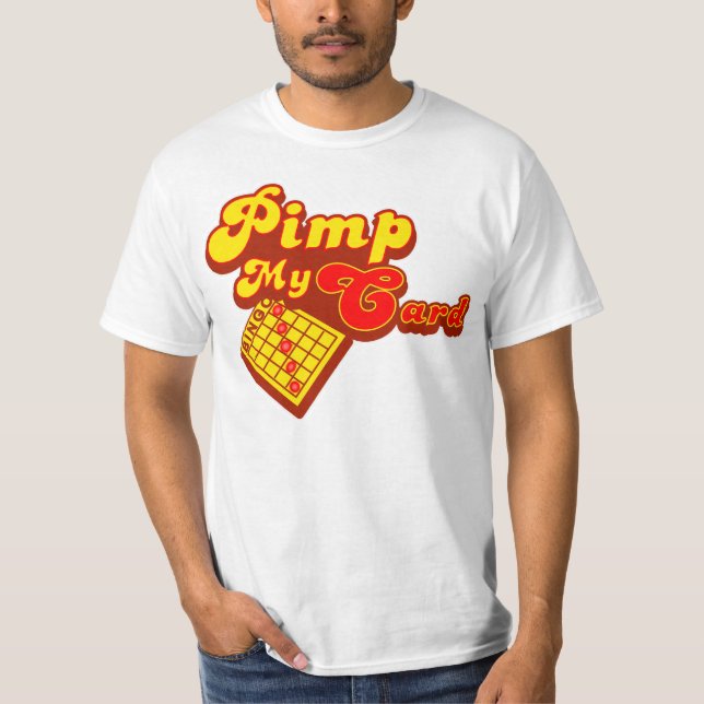 Pimp min kortbingo tee shirt (Framsida)