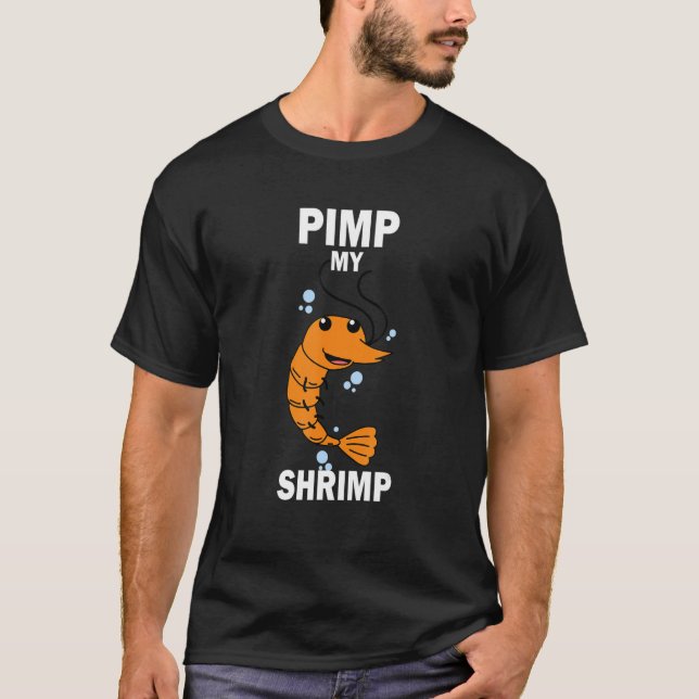 Pimp min räka, fyrkantiga fiskskålspett t shirt (Framsida)