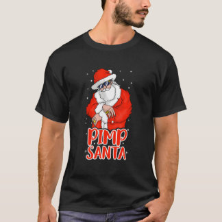 Pimp Santa Claus Inappropriate T Shirt