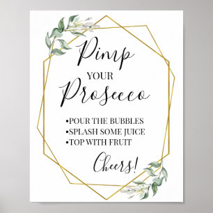 Pimpa din prosecco grönska guld shower skylt