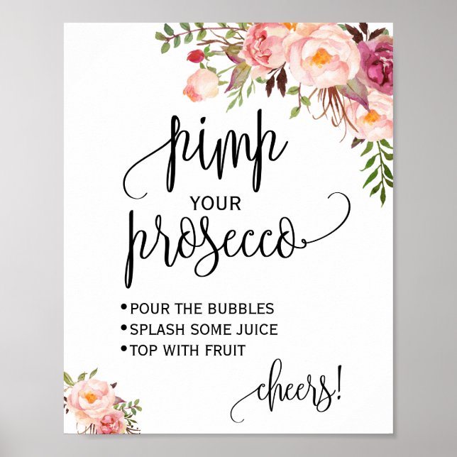 Pimpa ditt prosecco rosa blomsterlig bröllopsfests poster (Framsidan)