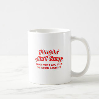 Pimpin är inte lätt.. Dentist Kaffemugg