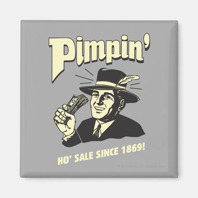 Pimpin': Ho Sale Magnet (Framsidan)