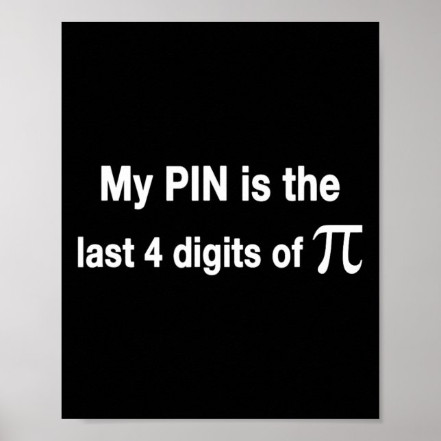 Pin är de sista 4 siffrorna i Pi- pennan. Poster (Framsidan)