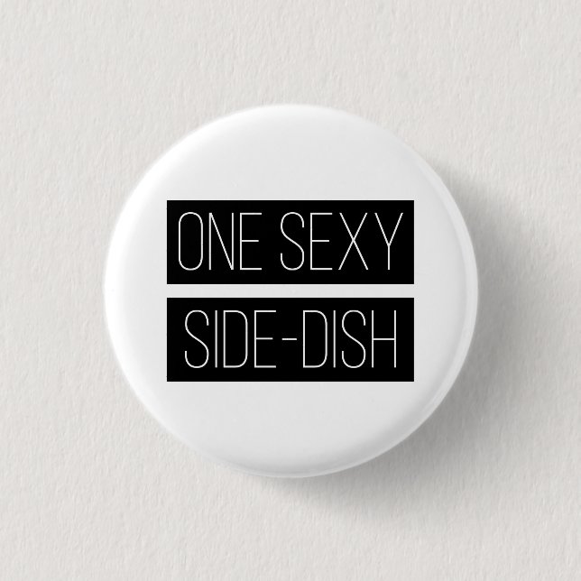 Pin City Sexy Side-Dish Badge Button Pin Knapp (Framsida)