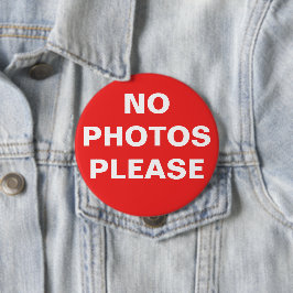 PIN-ON-knapp för ljusrött "Inga foton, tack" Knapp