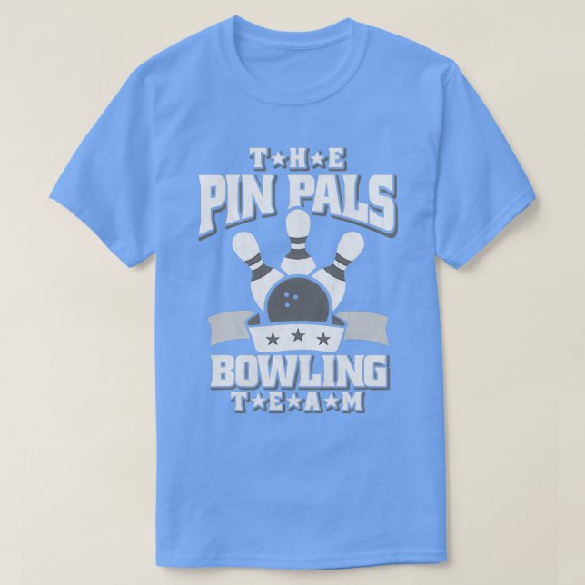 Pin Pals Bowling Team T Shirt (Design framsida)