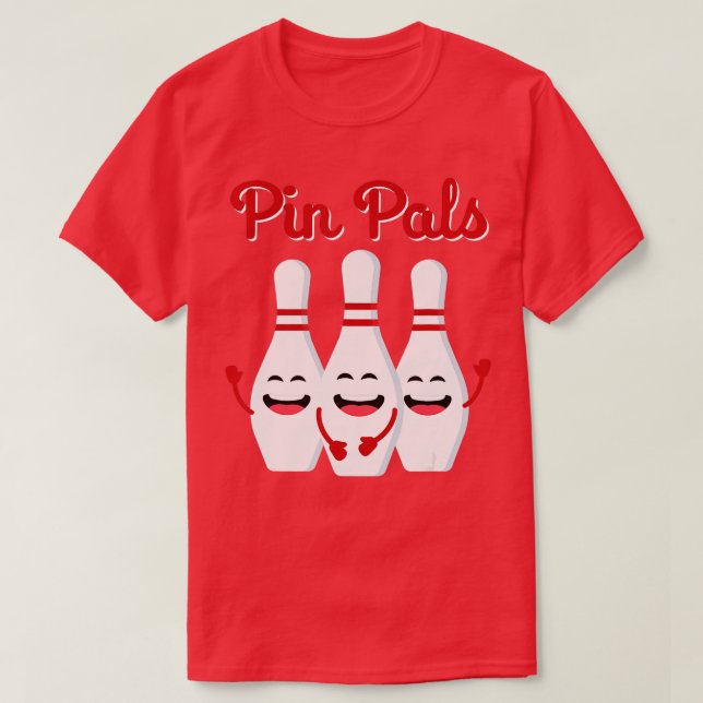 Pin Pals Cute Bowling Shirt For Men Women And Kids T (Design framsida)
