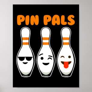 Pin Pals Cute Funny Bowling Poster