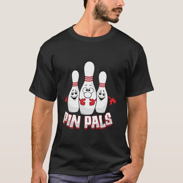 Pin Pals Funny Bowlers Bowling Player Team Manar W T Shirt (Framsida)