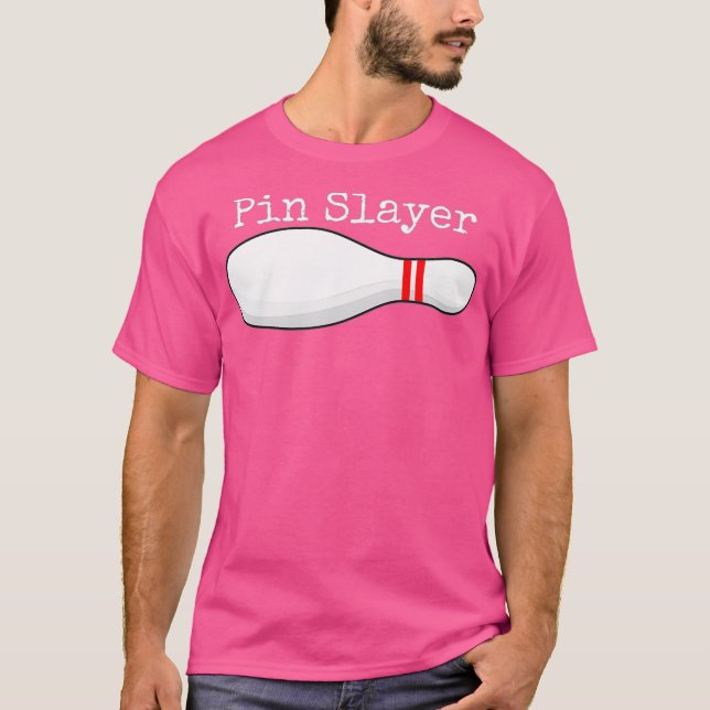 Pin Slayer Bowling Funny Graphic Strikes Turkeys T Shirt (Framsida)
