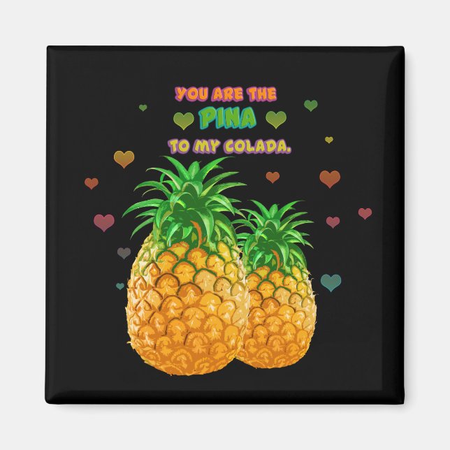 Pina Colada Pineapple Magnet (Framsidan)