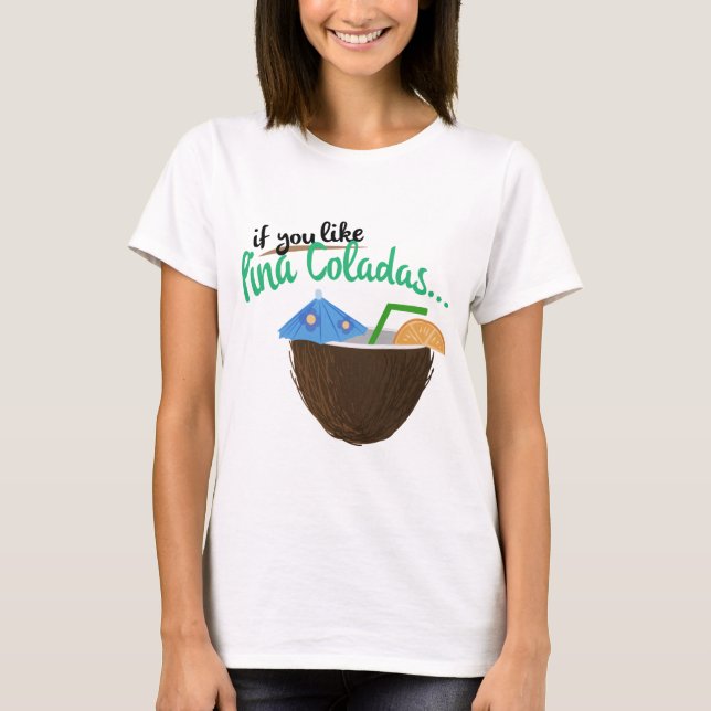 Pina Colada T Shirt (Framsida)