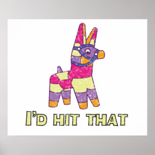 Pinata, jag skulle slå den poster