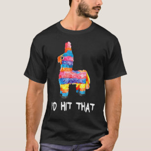 Pinata jag Slått att Lycklig Cinco De Mayo Fiesta T Shirt