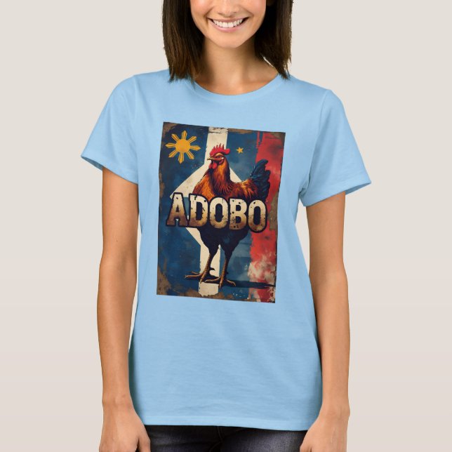 Pinay Pride Chicken Adobo T-Shirt - Filippinsk (Framsida)