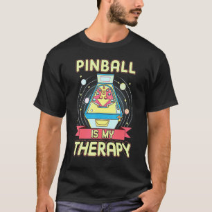 Pinball är min Pinball Wiz klassiska Retro-terapi T Shirt