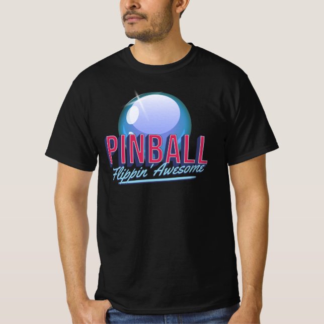 Pinball Flippin' Awesome T Shirt (Framsida)