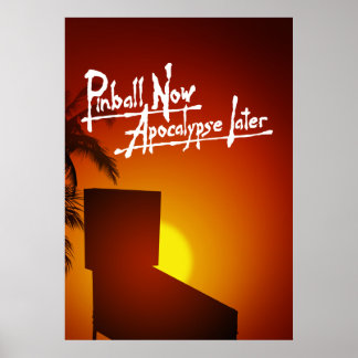 Pinball Now Apocalypse Senare Poster